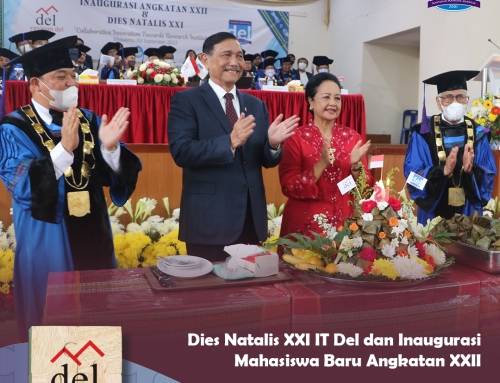 Dies Natalis XXI IT Del dan Inaugurasi Mahasiswa Baru Angkatan XXII